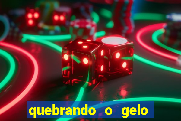 quebrando o gelo livro pdf